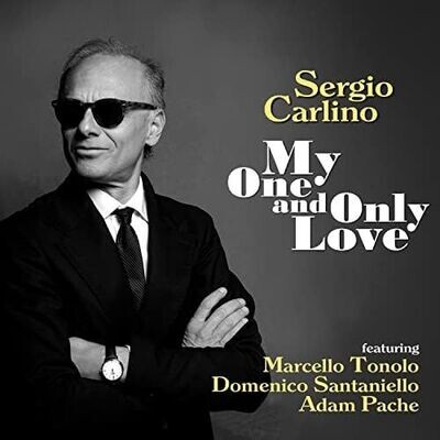 SERGIO CARLINO - My One And Only Love