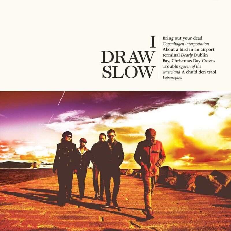 I DRAW SLOW - I Draw Slow