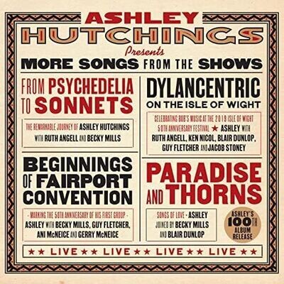 ASHLEY HUTCHINGS - More Songs From The Shows