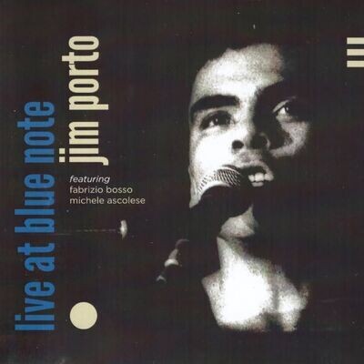 JIM PORTO - Live At Blue Note