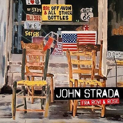 JOHN STRADA - Fra Rovi & Rose
