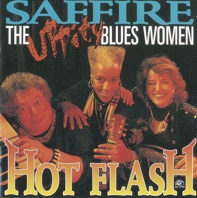 Saffire - The Blues Women Hot Flash