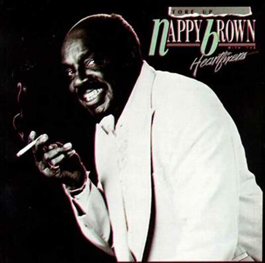 Nappy Brown - Toore Up