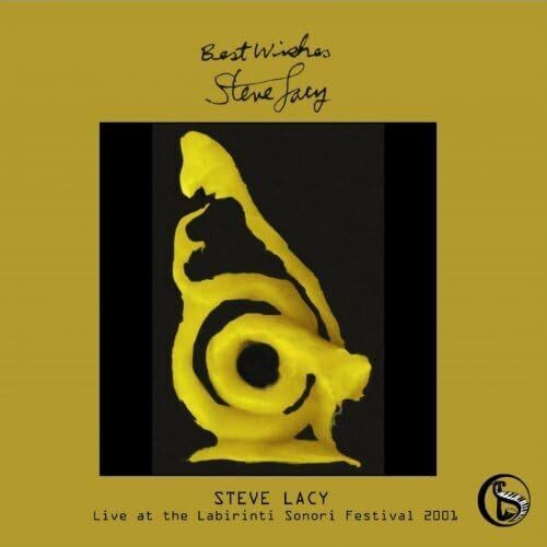 STEVE LACY - Best Wishes