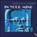 ALFIO SGALAMBRO - In Your Mind