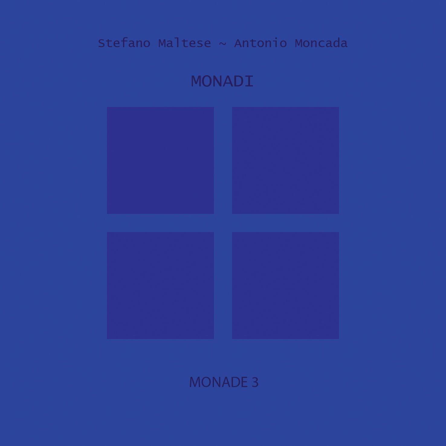 STEFANO MALTESE / ANTONIO MONCADA (2CD) - Monadi 3 & 4