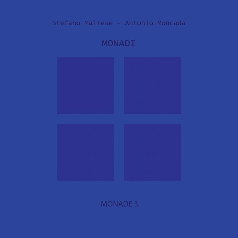 STEFANO MALTESE / ANTONIO MONCADA (2CD) - Monadi 3 & 4