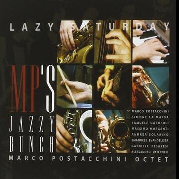 MP'S JAZZY BUNCH/M.POSTACCHINI - Lazy Saturday