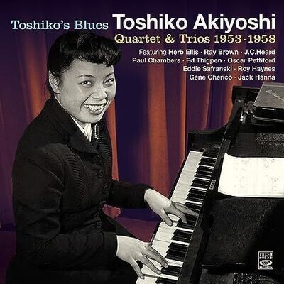TOSHIKO AKIYOSHI (2cd) - Toshiko's Blues Quartet & trios 1953 - 1958
