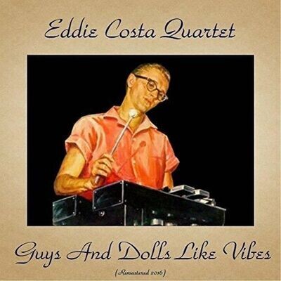 EDDIE COSTA QUARTET (LP) - Guys And Dolls Like Vibes