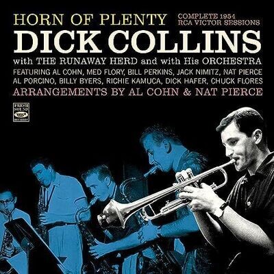 DICK COLLINS - Horn Of Plenty Complete 1954 RCA Victor Sessions