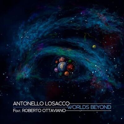 ANTONELLO LOSACCO - Worlds Beyond
