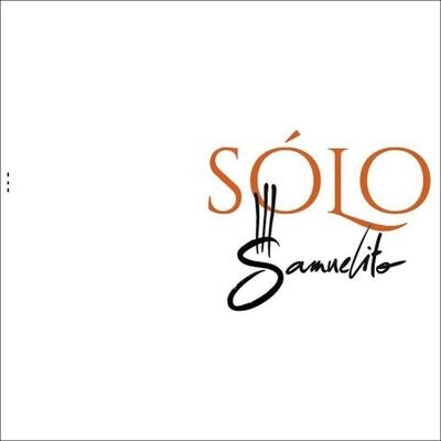 SAMUELITO - Solo SAMUELITO - Solo