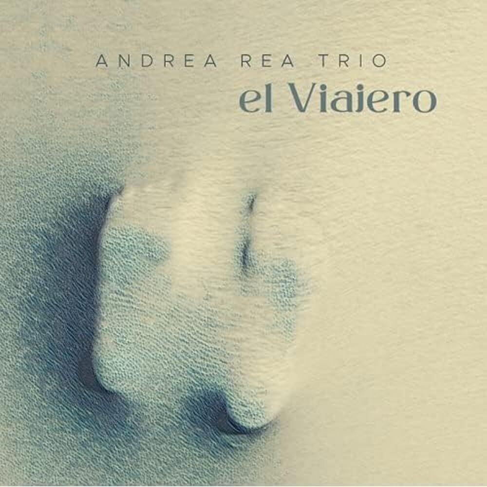 ANDREA REA TRIO - El Viajero