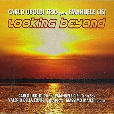 CARLO UBOLDI - Looking Beyond