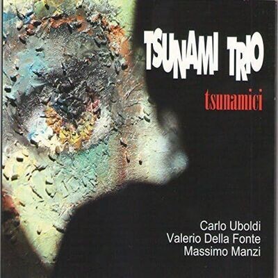 TSUNAMI TRIO - Tsunamici