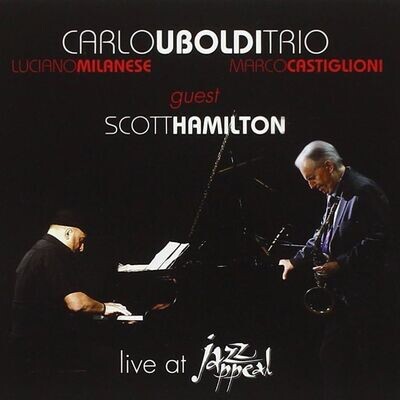 CARLO UBOLDI TRIO - Live At Jazz Appeal
