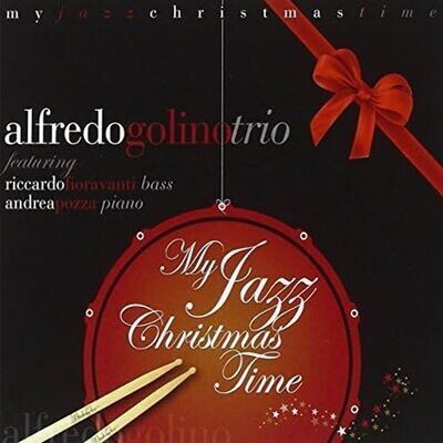ALFREDO GOLINO - My Jazz Christmas Time