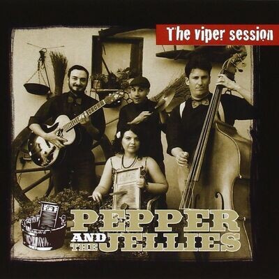 PEPPER AND THE JELLIES - The Viper Session
