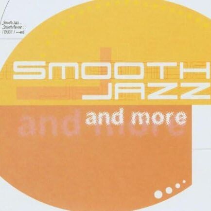 AA/VV - Smooth Jazz And More