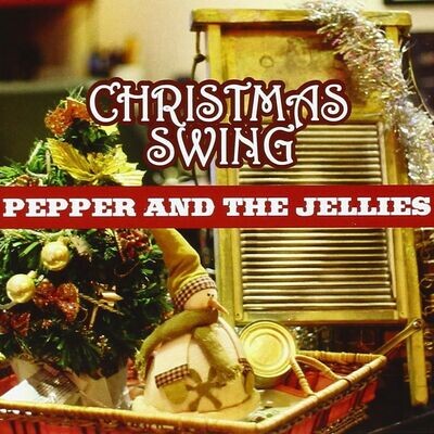 PEPPER AND THE JELLIES - Christmas Swing