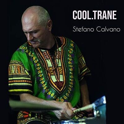 STEFANO CALVANO - Cool.Trane