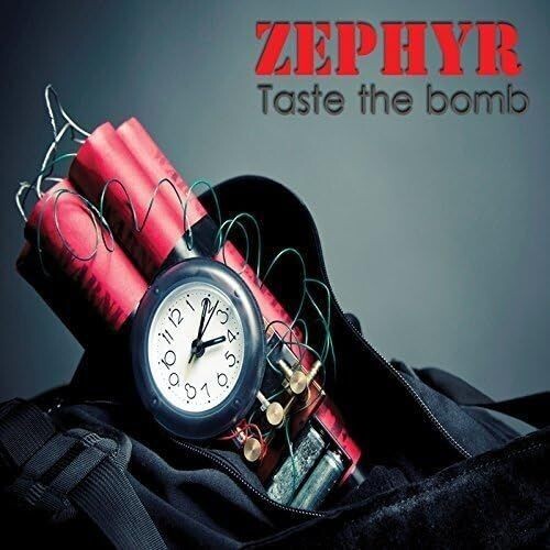ZEPHYR - Taste The Bomb