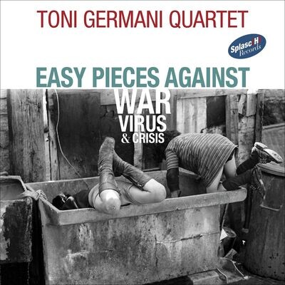 TONI GERMANI QUARTET - Easy Pieces Against