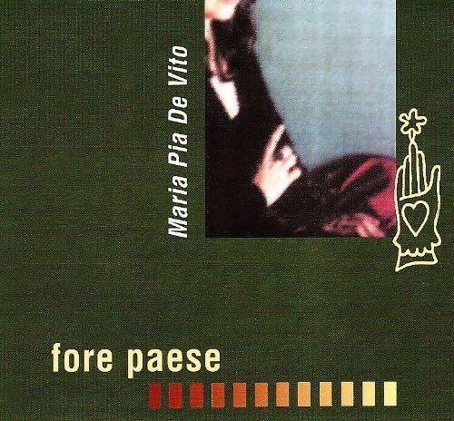 MARIA PIA DE VITO - Fore Paese