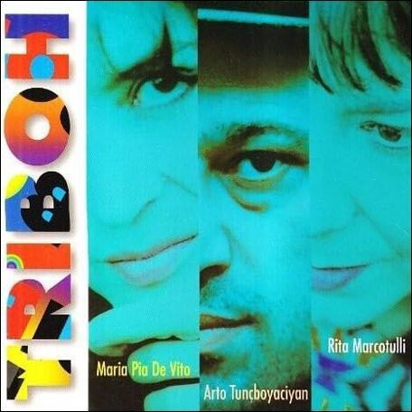 DE VITO / MARCOTULLI / TUNCBOYACYAN - Triboh