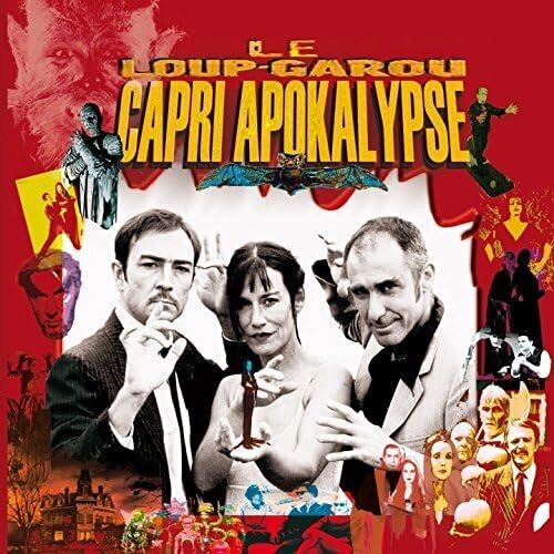 LE LOUP GAROU - Capri Apokalypse