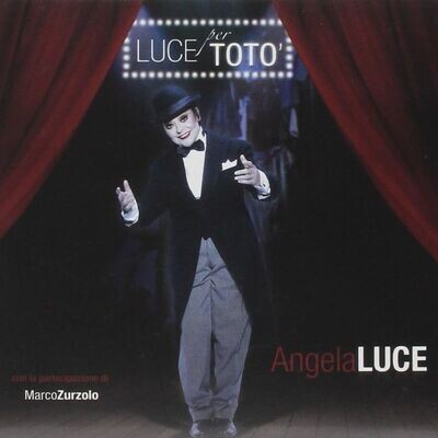 ANGELA LUCE - Luce Per Toto