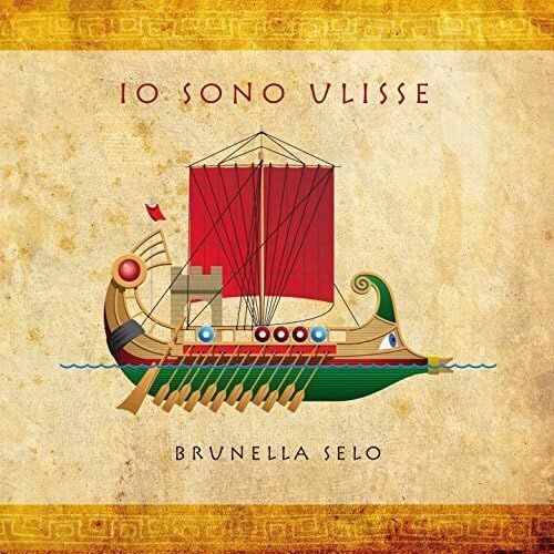 BRUNELLA SELO - Io Sono Ulisse