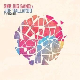 SWR BIG BAND x JOE GALLARDO - It Is What It Is