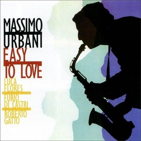 Massimo Urbani - Easy To Love