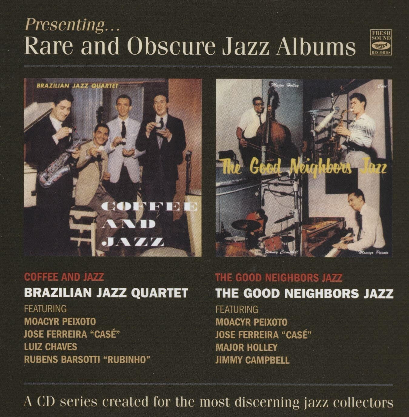 BRAZILIAN JAZZ QUARTET / THE GOOD NEIGHBORS JAZZ - Presenting Rare And Obscure Jazz Albums