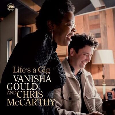 VANISHA GOULD & CHRIS McCARTHY - Life's A Gig