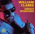 William Clarke - Serious Intentions
