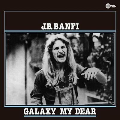 GIUSEPPE BANFI BAFFO J.B. BANFI (LP) - Galaxy My Dear
