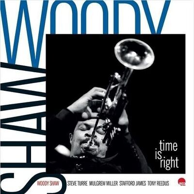 WOODY SHAW (LP) - Time Is Right