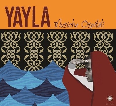 AAVV (2CD) - YAYLA, Musiche Ospitali