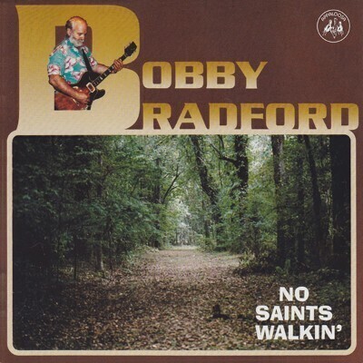 Bobby Bradford - No Saints Walkin'