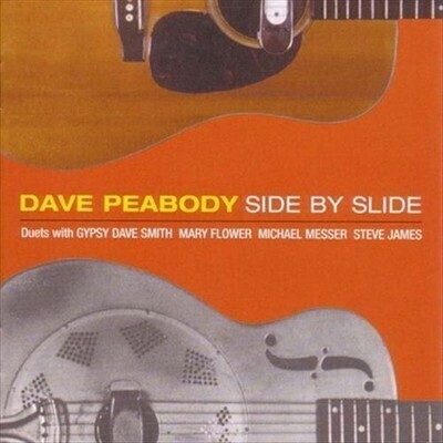 Dave Peabody - Side By Slide