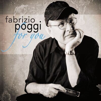 Fabrizio Poggi - For You Fabrizio Poggi - For You