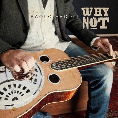 Paolo Ercoli - Why Not Paolo Ercoli - Why Not