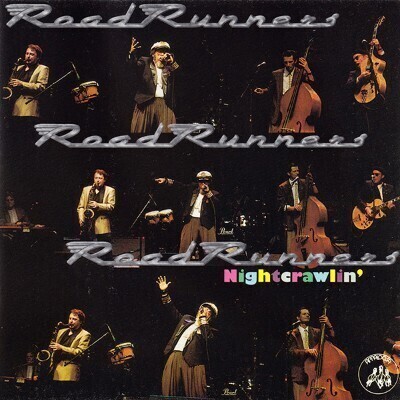 The Roadrunners - Nightcrawlin'