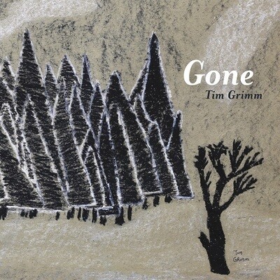 Tim Grimm - Gone Tim Grimm - Gone