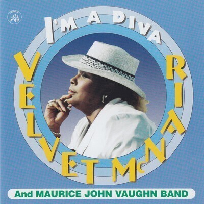 Velvet Mcnair & Maurice J. Vaughn - I'm A Diva