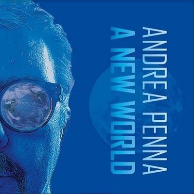 ANDREA PENNA - A New World