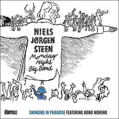 NIELS JORGEN STEEN MONDAY NIGHTS BIG BAND - Swinging In Paradise